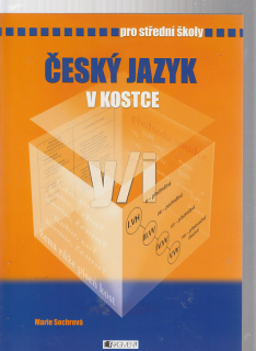 Český jazyk v kostce / pro střední školy
