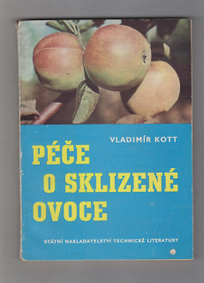 Péče o sklizené ovoce