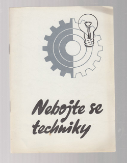 Nebojte se techniky