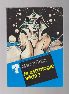 Je astrologie věda?