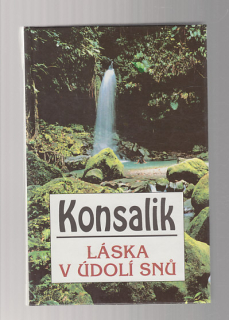 Láska v údolí snů