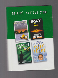 Nejlepší světové čtení / Prázdné křeslo*Dítě ledu*Jasný cíl*Observatoř