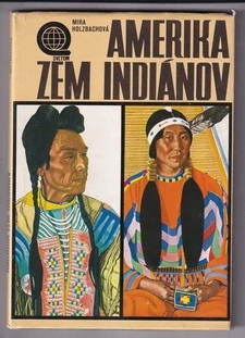 Amerika zem indiánov