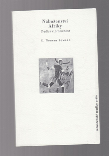 Náboženství Afriky  / tradice v proměnách