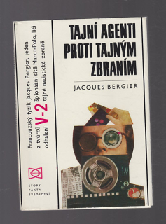 Tajní agenti proti tajným zbraním
