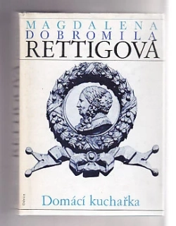 Magdalena Dobromila Rettigová - Domácí kuchařka