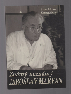 Známý neznámý Jaroslav Marvan