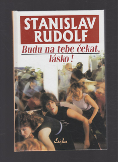 Budu na tebe čekat, lásko 