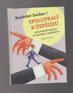 Spoluprací k úspěchu