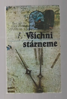 Všichni stárneme