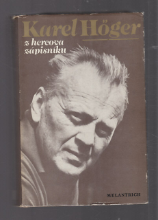 Karel Höger z hercova zápisníku