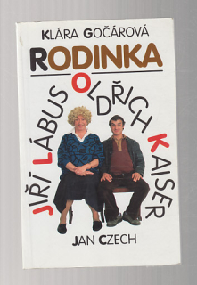 Rodinka - Jiří Lábus   Oldřich Kaiser