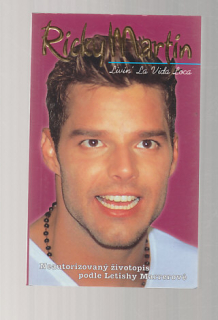 Ricky Martin  / neautorizovaný životopis
