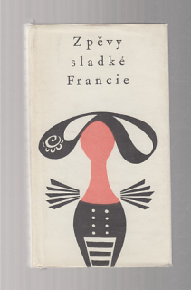 Zpěvy sladké Francie