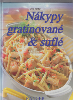 Nákypy gratinované a suflé