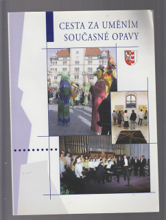 Cesta  za uměním současné Opavy