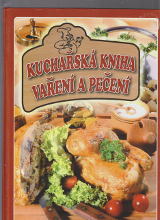 Kuchařská kniha vaření a pečení