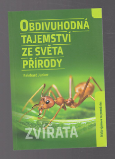 Obdivuhodná tajemství ze světa přírody / zvířata