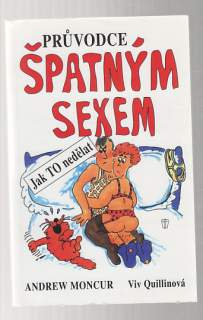 Průvodce špatným sexem / jak to nedělat