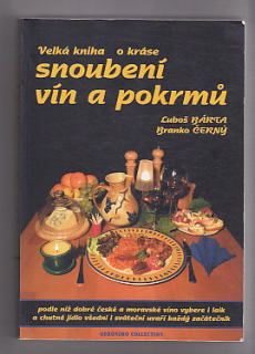 Velká kniha o kráse  / Snoubení vín a pokrmů