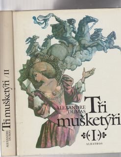 Tři mušketýři I.II. díl