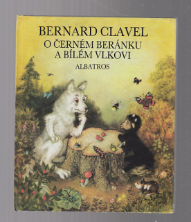 O černém beránku a bílém vlkovi