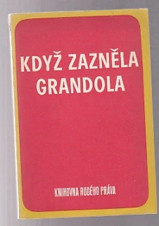 Když zazněla grandola