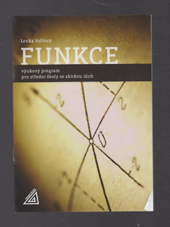 Funkce / výukový program pro střední školy se sbírkou úloh + CD