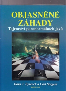 Objasněné záhady - Tajemství paranormálních jevů
