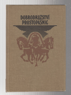 Dobrodružství prostopášnic aneb Kratochvilná skládání ze svaté Rusi -mátušky