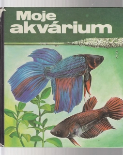 Moje akvárium 