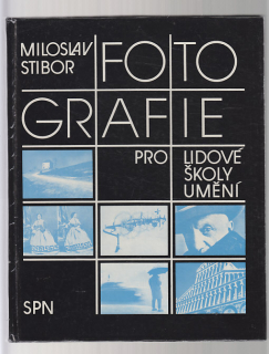 Fotografie pro lidové školy umění