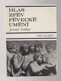 Hlas zpěv pěvecké umění