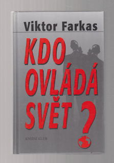 Kdo ovládá svět?