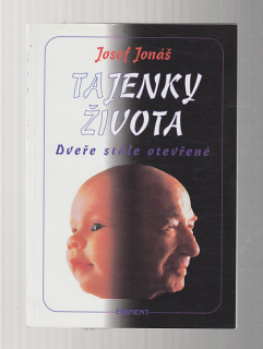 Tajenky života / dveře stále otevřené