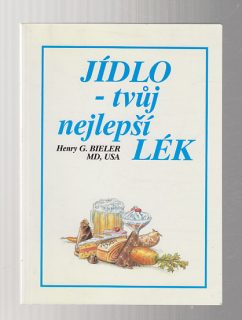 Jídlo - tvůj nejlepší lék