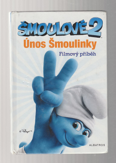 Šmoulové 2 / Únos Šmoulinky
