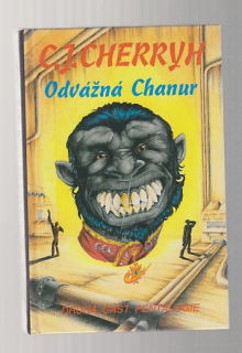 Odvážná Chanur / druhá část pentalogie