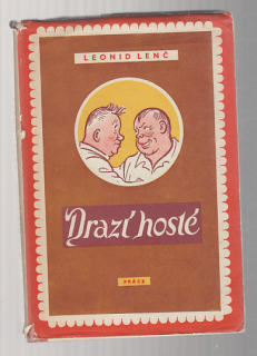 Drazí hosté  / humoristické povídky