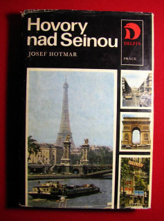 Hovory nad Seinou