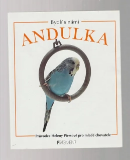 Bydlí s námi Andulka