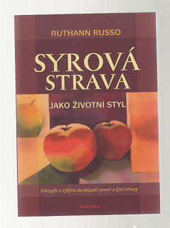 Syrová strava jako žívotní styl
