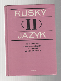 Ruský jazyk II. pro střední odborná učiliště