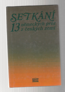 Setkání 13 německých próz z českých zemí