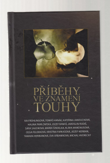 Příběhy ve znamení touhy