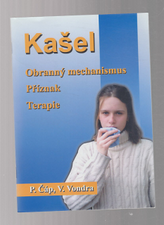 Kašel - obranný mechanismus *příznak* terapie