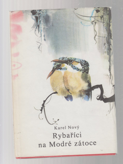Rybaříci na Modré zátoce