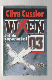 Vixen O3 - Let do zapomnění