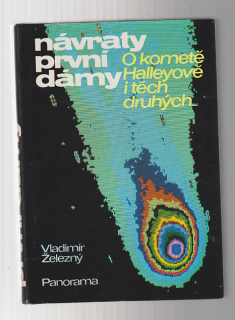 Návraty první dámy - O kometě Halleyově i těch druhých
