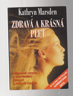 Zdravá a krásná pleť